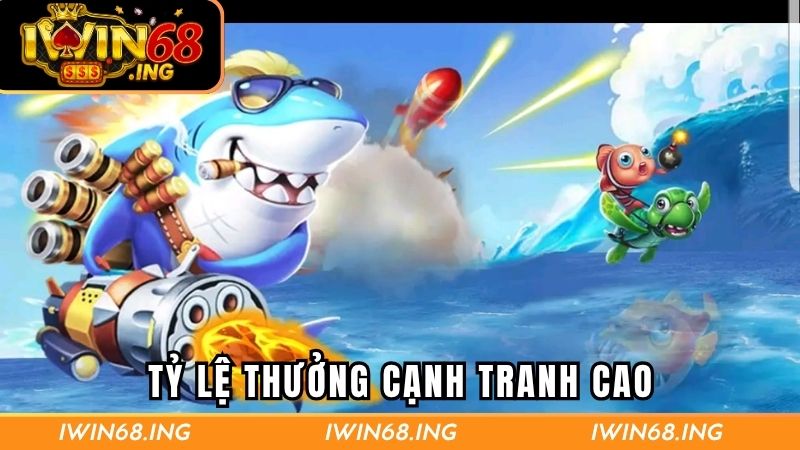 Bắn cá hải vương với tỷ lệ thưởng cạnh tranh cao