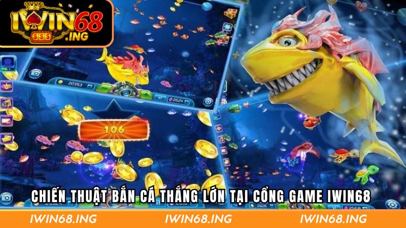 Chia sẻ chiến thuật bắn cá thắng lớn
