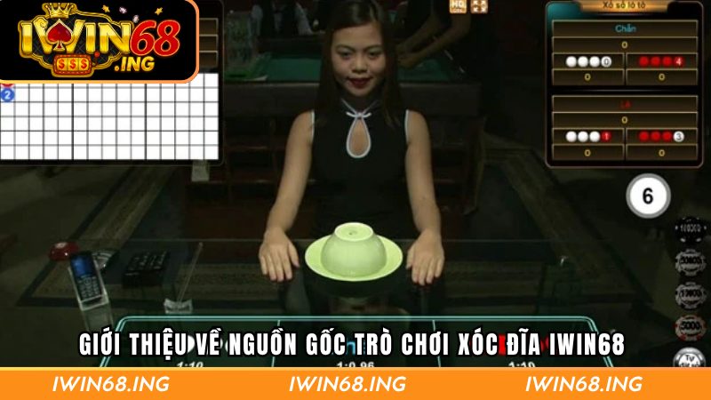 Chia sẻ thông tin về xóc đĩa IWIN68