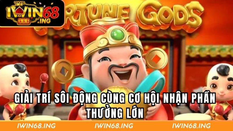 Giải trí sôi động cùng cơ hội nhận phần thưởng lớn