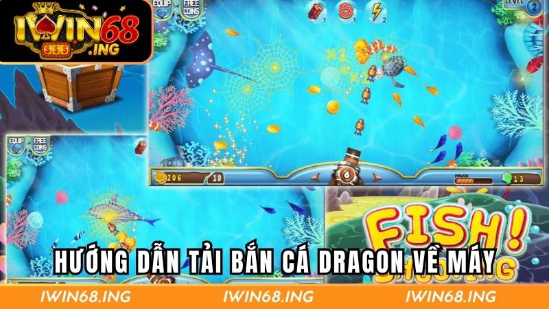 Hướng dẫn tải game bắn cá Dragon về máy điện thoại